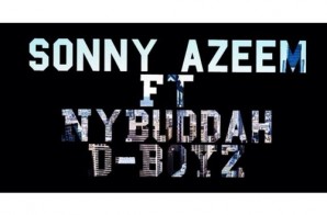 Sonny Azeem x Nybuddah – D-Boyz