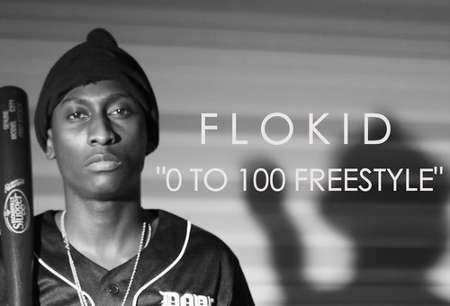 FloKid – 0 To 100 (Freestyle)
