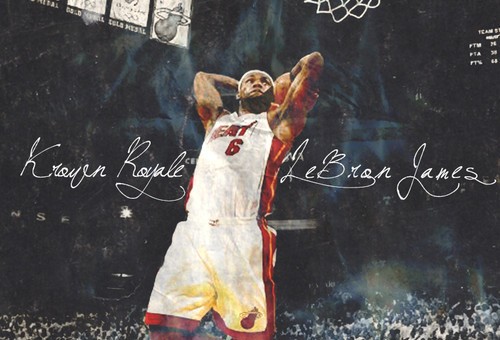 Krown Royale – Lebron James