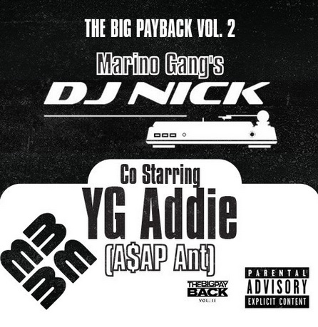 big-payback DJ Nick & A$AP Ant - The Big Payback Vol. 2 (Mixtape) 