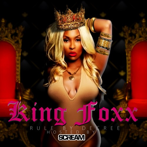 cover-1 Tiffany Foxx - King Foxx (Mixtape) (Hosted by DJ Scream)  