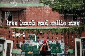Dee-1 – Free Lunch And Sallie Mae (Mixtape)
