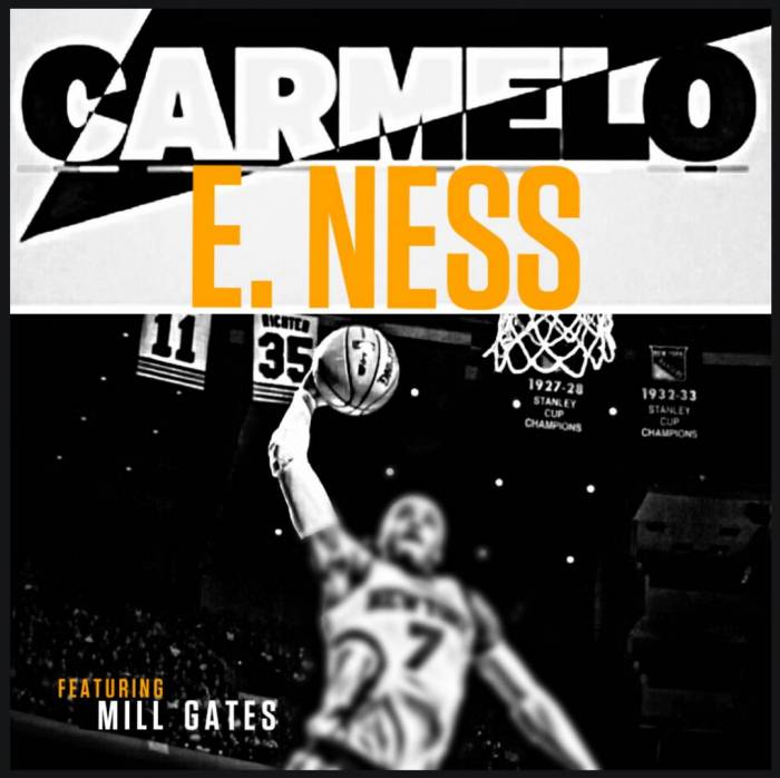 e-ness-carmelo-ft-mill-gates-HHS1987-2014 E. Ness - Carmelo Ft. Mill Gates  
