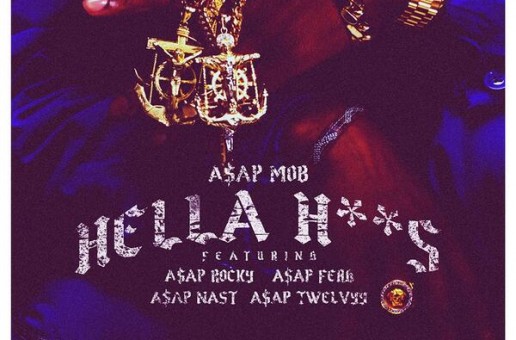 ASAP Mob – Hella Hoes