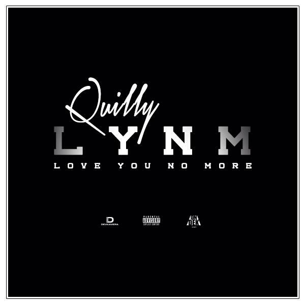 image3 Quilly - Love You No More Freestyle  