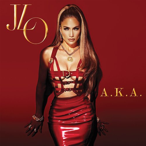 p5GWx6E Jennifer Lopez – A.K.A. (Album Stream)  
