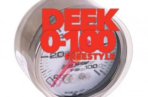 Deek – 0 To 100 Freestyle