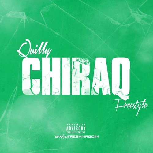 quilly-chiraq-freestyle-HHS1987-2014 Quilly - Chiraq Freestyle  