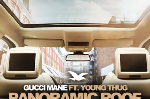 Gucci Mane – Panoramic Roof Ft. Young Thug (Prod by Zaytoven)