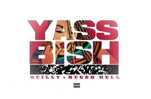 Ruger Rell – Yass Bish Freestyle Ft. Quilly