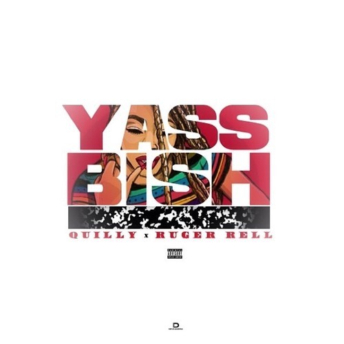 ruger-rell-yass-bish-freestyle-ft-quilly-HHS1987-2014 Ruger Rell - Yass Bish Freestyle Ft. Quilly  