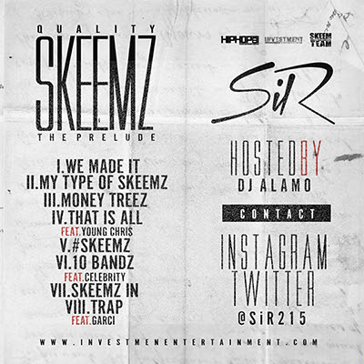 sir-quality-skeemz-mixtape-tracklist-HHS1987-2014 SiR - Quality Skeemz (Mixtape)  