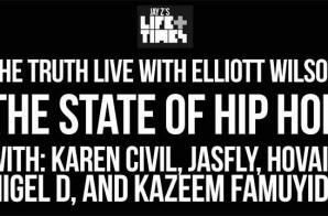 The State of Hip Hop 2014 with Elliott Wilson, Karen Civil, Jas Fly, Nigel D, Hovain & Kazeem (Video)