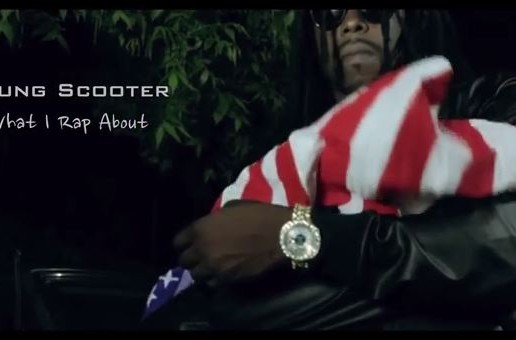 Young Scooter – What I Rap About (Trailer)