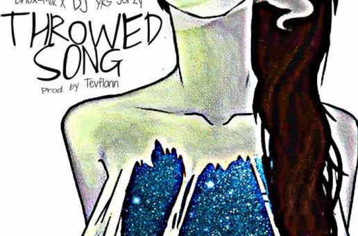 Chox-Mak x DJ YRS Jerzy – Throwed Song