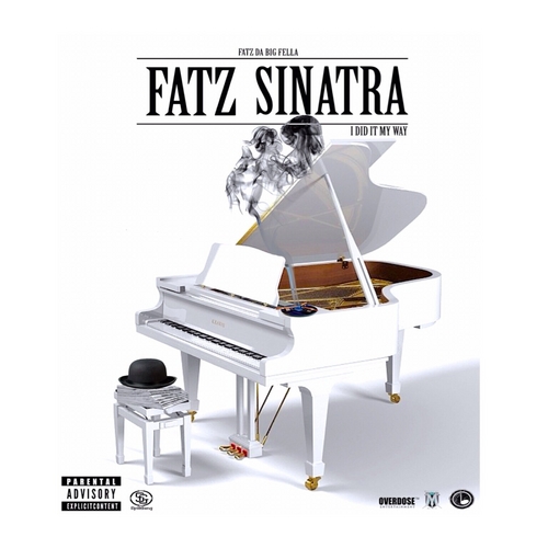 Fatz_Da_Big_Fella_Fatz_Sinatra-front-large Fatz Da Big Fella - Fatz Sinatra (Mixtape)  