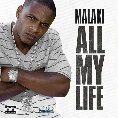 MALAKI-ALL-MY-LIFE- Malaki - All My Life (Prod. by J Breezz)  
