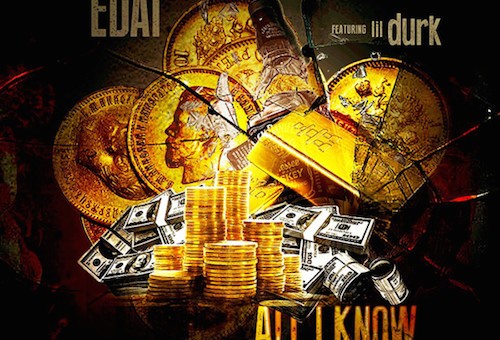 Edai x Lil Durk – All I Know