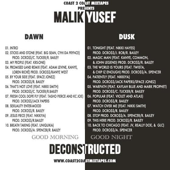 MY2 Malik Yusef - G.O.O.D Morning, G.O.O.D Night Deconstructed (Mixtape)  