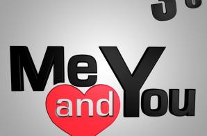 3-60 – Me and You (Video)