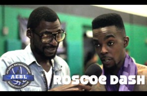 Live From The Sidelines: Roscoe Dash Talks Hoops Past, A.E.B.L. & New Music with DJsDoingWork (Video)