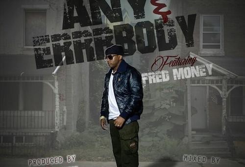 Cassidy – Any & Errrbody Ft Fred Money