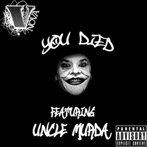 V.-Nova-You-Died-feat.-Uncle-Murda-500x500  V. Nova - You Died feat. Uncle Murda  