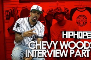 Chevy Woods Talks “30 Deep”, Touring With Kevin Gates, Taylor Gang & More With HHS1987 (Video)