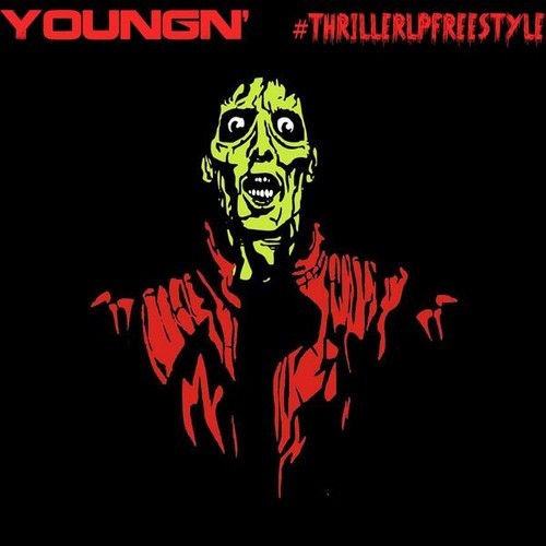 artworks-000084505849-ymck81-t500x500 YoungN' - Thriller LP (Freestyle)  