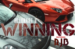 Billionaire B x RJG – Winning