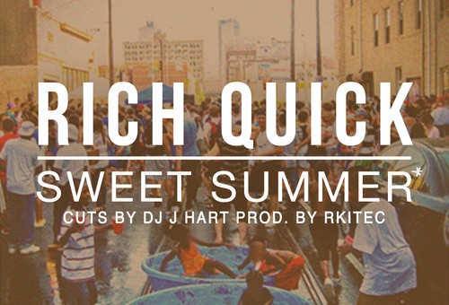 DJ J Hart & Rich Quick – Sweet Summer (Prod. By Rkitec)