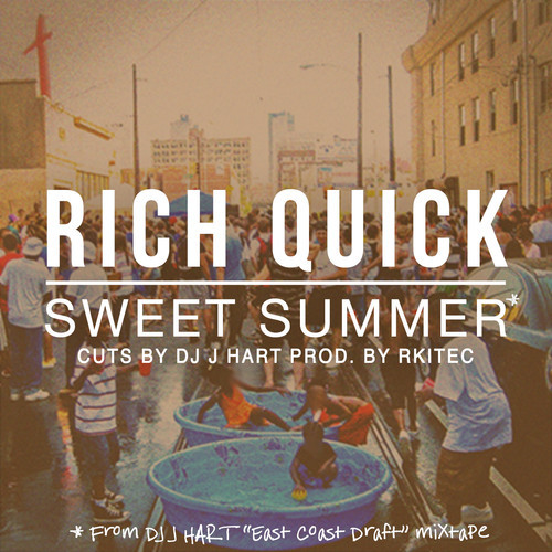 artworks-000086750894-g1zm9p-t500x500 DJ J Hart & Rich Quick - Sweet Summer (Prod. By Rkitec)  