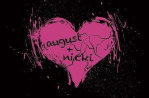 August Alsina x Nicki Minaj – No Love (Remix)