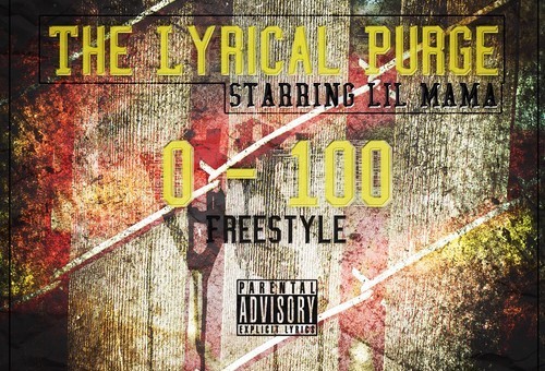Lil Mama – 0 To 100 (Freestyle)