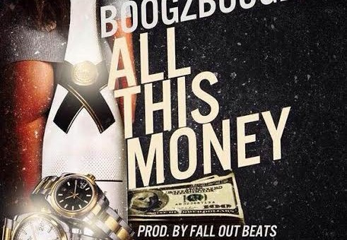 Boogz Boogetz – All This Money