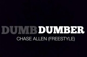 Chase Allen – Dumb Freestyle