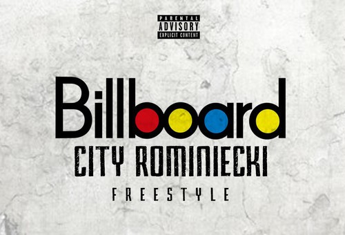 City Rominiecki – Billboard Freestyle x What It Mean Ft. Quilly