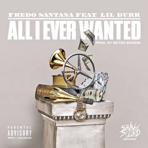 fredo-santana-all-i-ever-wanted-ft-lil-durk-HHS1987-2014 Fredo Santana - All I Ever Wanted Ft. Lil Durk (Prod by Metro Boomin)  