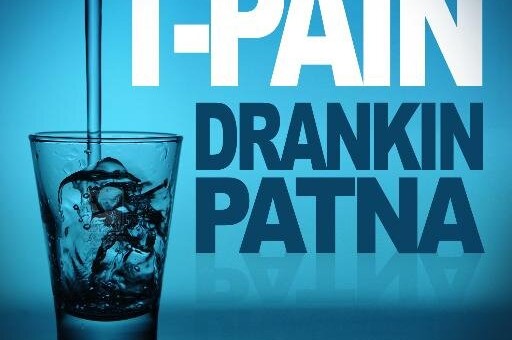 T-Pain – Drankin Patna (2014 Tour Dates & Schedule)