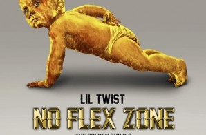 Lil Twist – No Flex Zone (Freestyle)