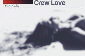 Johnny Cinco – Crew Love (Prod. by Spiffy)