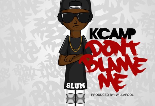 K Camp – Don’t Blame Me