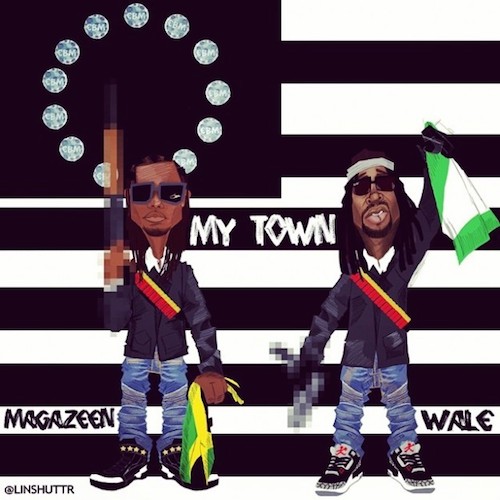 magazeen-my-town-ft-wale-HHS1987-2014 Magazeen - My Town Ft. Wale  