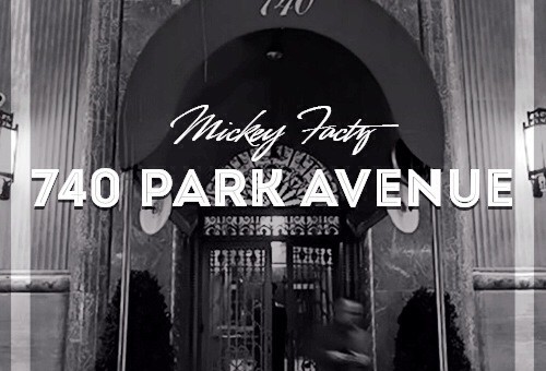 Mickey Factz – 740 Park Avenue (Mixtape)