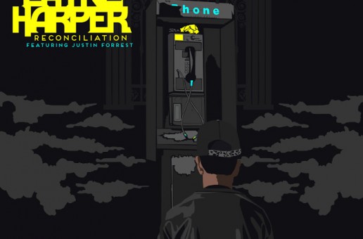 Layne Harper – Reconciliation Ft. Justin Forrest