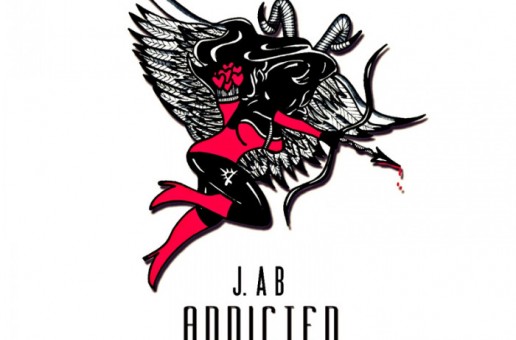 J. Ab – Addicted (Prod. By Tha Bizness)