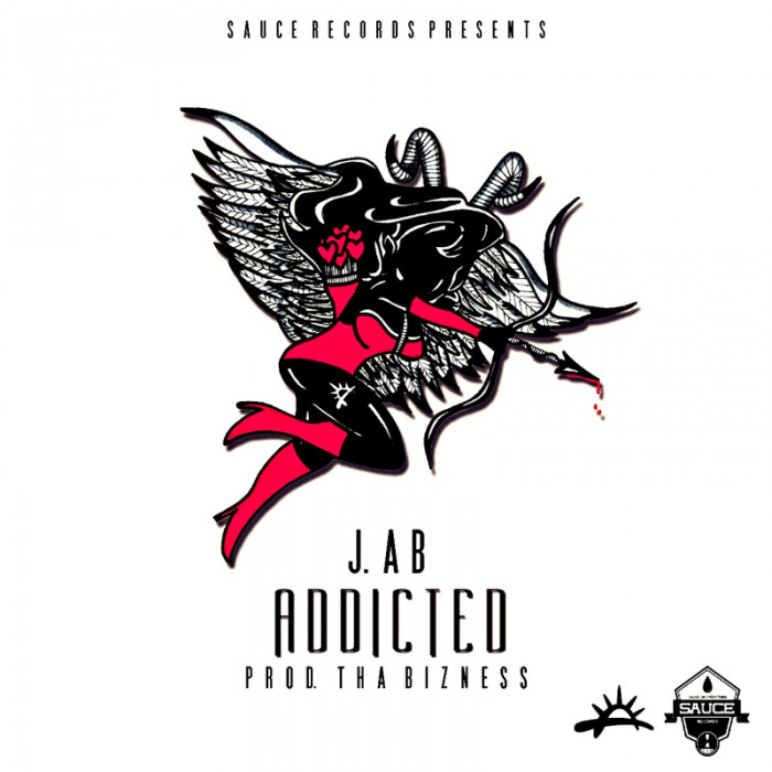 newmusic-1 J. Ab - Addicted (Prod. By Tha Bizness)  