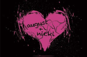 August Alsina & Nicki Minaj – No Love (Teaser)