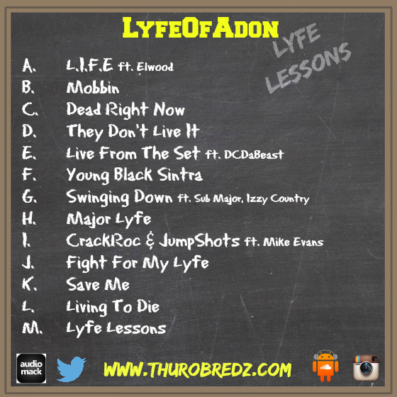 photo-2 LyfeOfAdon - Lyfe Lessons (Mixtape)  