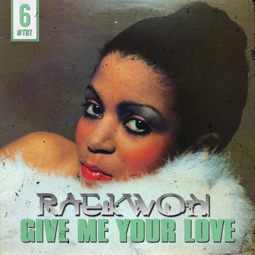 raekwon-give-me-your-love-HHS1987-2014 Raekwon – Give Me Your Love  
